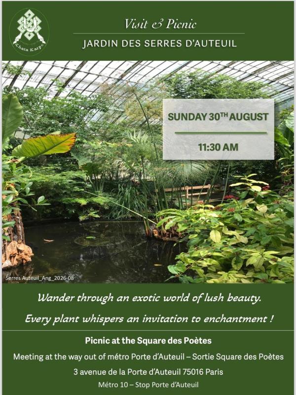 Visit and Picnic Jardin des Serres d'Auteuil - Sunday 30th august 2026 -11:30 am